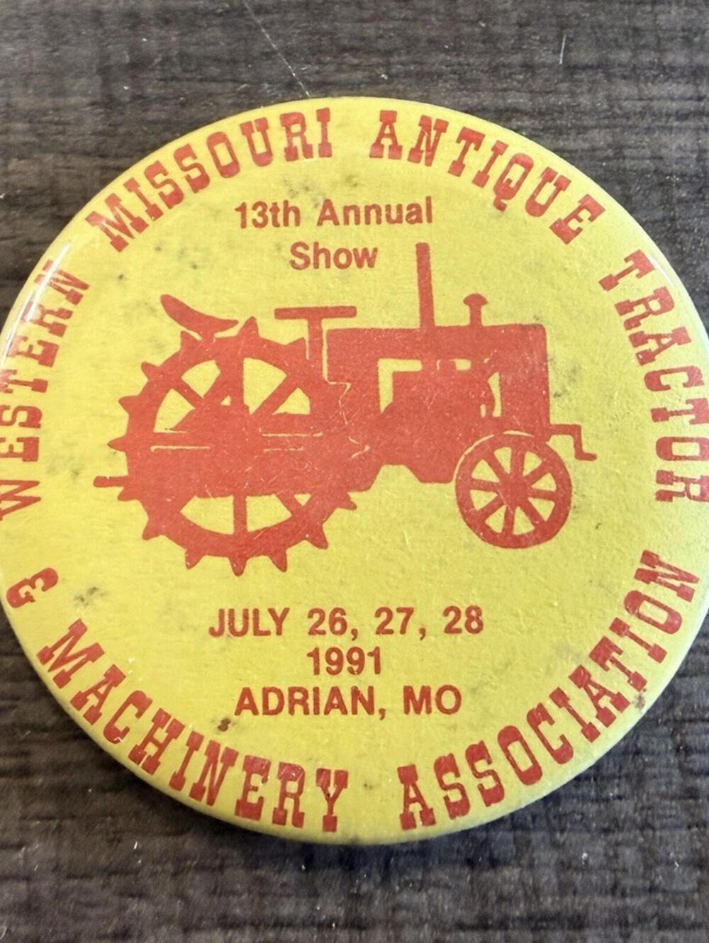 Western Missouri Antique Tractor Machinery Association 1991 Pinback Button